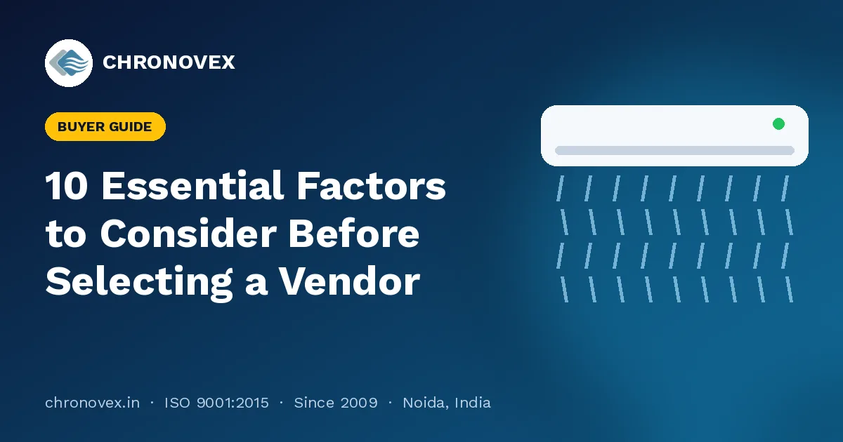 10 Essential Factors to Consider Before Selecting a Vendor